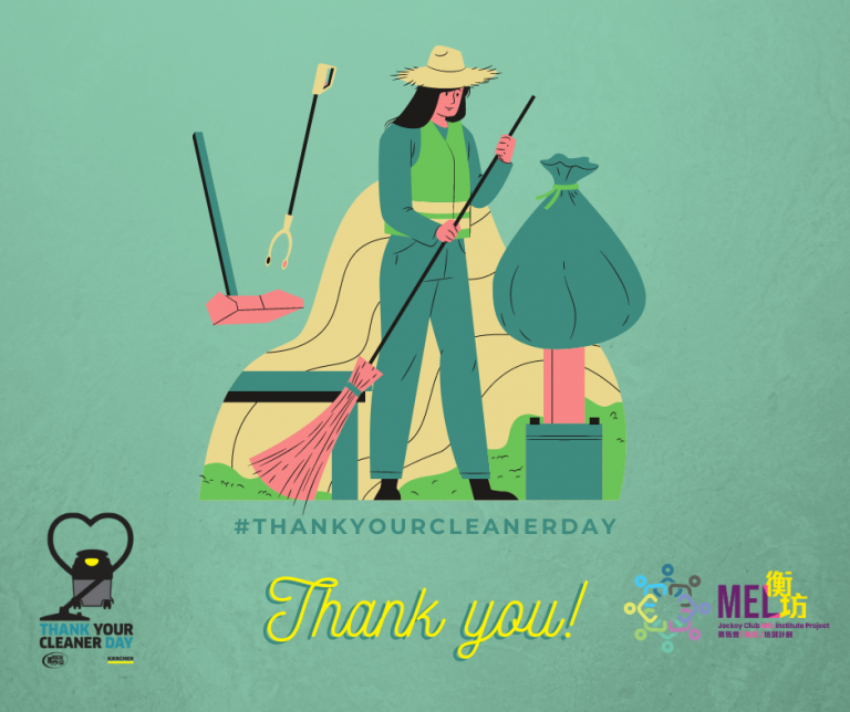 Thank Your Cleaner Day Jockey Club MEL Institute Project