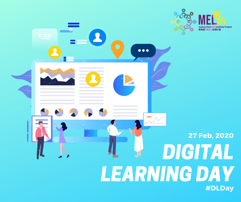 Digital Learning Day! Jockey Club MEL Institute Project